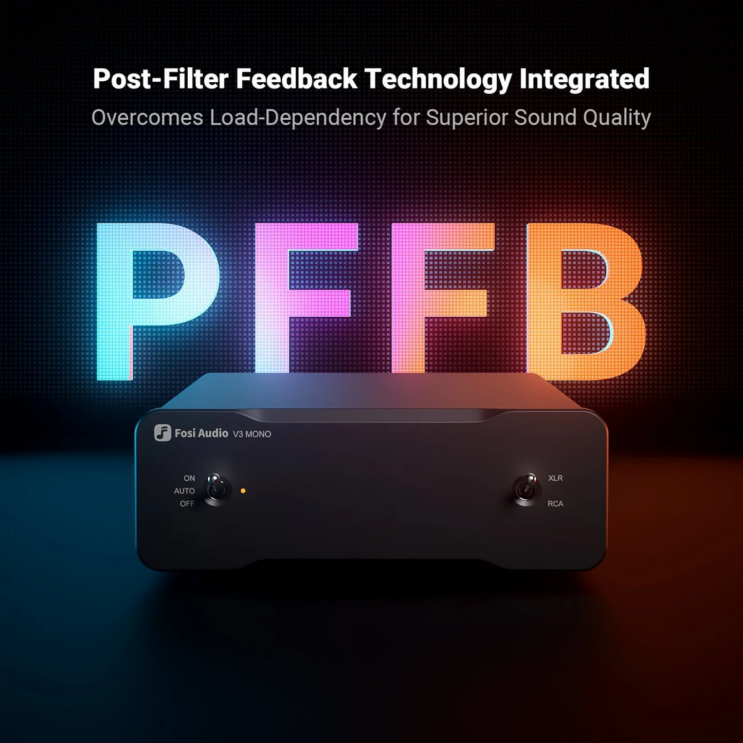 Fosi Audio V3 Mono Power Amplifier with text saying Post Filter Feedback Technology