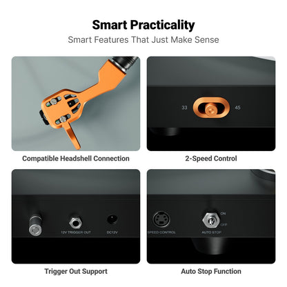 Smart music equipment with features like compatible headshell connection, 2-speed control, trigger out support, and auto stop function.
