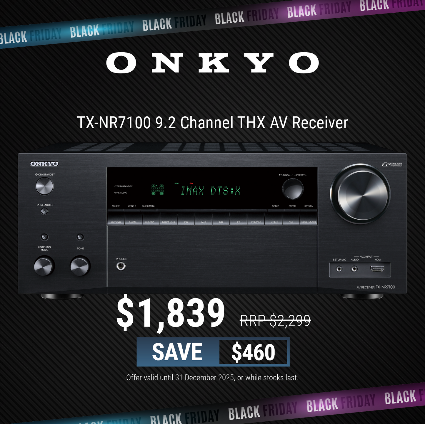 Onkyo TX-NR7100 9.2 Channel THX AV Receiver with Black Friday sale banner.