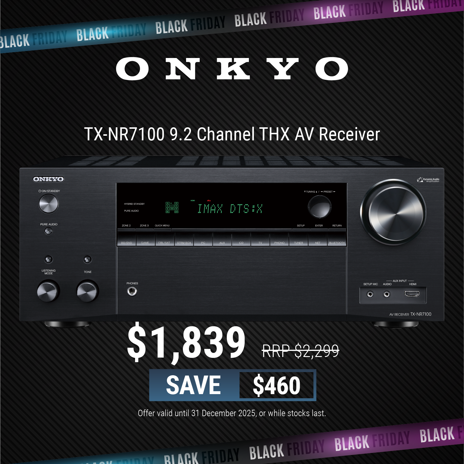 Onkyo TX-NR7100 9.2 Channel THX AV Receiver with Black Friday sale banner.