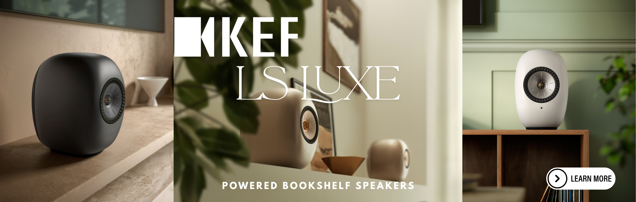 A promotional banner for KEF LS-Luxe powered bookshelf speakers, showing the speaker in three settings: a dark gray/black version on a wooden shelf, a white version on a shelf in a warm interior, and a white version on a shelf in a green-walled room. The center panel features the KEF logo and the text 'LS-LUXE' and 'POWERED BOOKShelf SPEAKERS'.