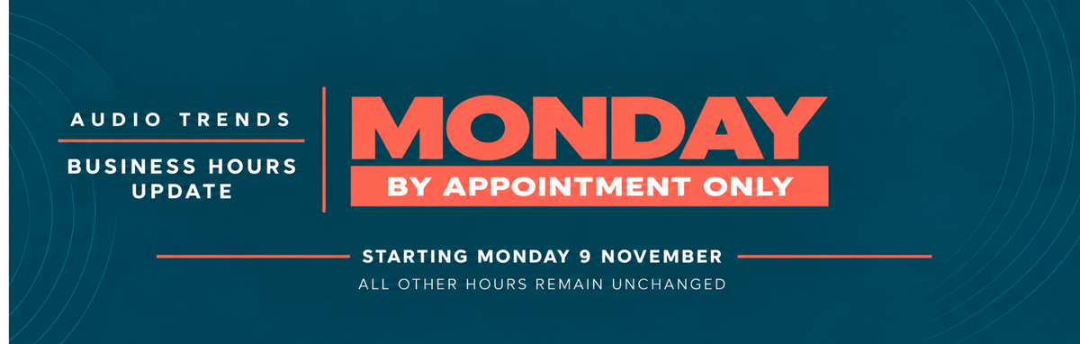 A digital graphic banner with a dark teal background and white and coral-red text reading 'AUDIO TRENDS BUSINESS HOURS UPDATE', 'MONDAY BY APPOINTMENT ONLY', and 'STARTING MONDAY 9 NOVEMBER'.
