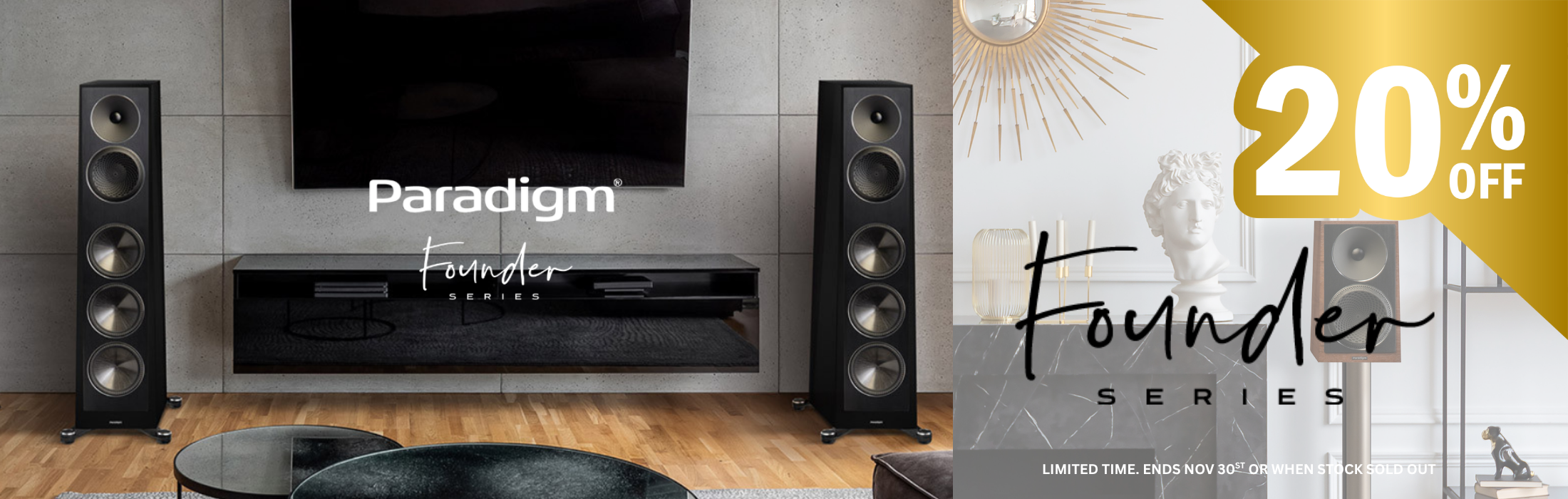 Home theater setup with Paradigm speakers and a television, featuring a promotional banner for the Founder Series.